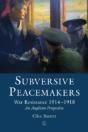 Subversive Peacemakers - Preview