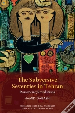 Capa do artigo Subversive Seventies In Tehran