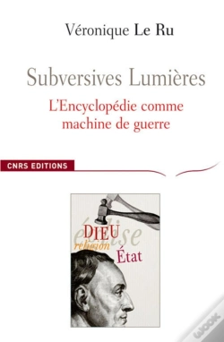 Capa do artigo Subversives Lumières, L'Encyclopedie Comme Machine De Guerre