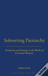 Subverting Patriarchy