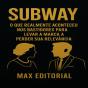 Subway: O Que Realmente Aconteceu Nos Bastidores Para Levar A Marca A Perder Sua Relevância - Preview