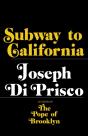 Subway To California - Preview