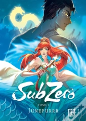 Subzero Tome 1