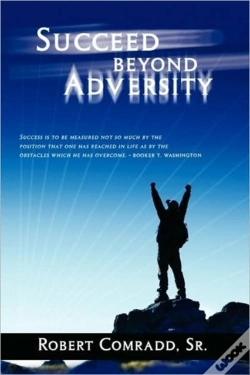 Capa do artigo Succeed Beyond Adversity:  Strive For Su