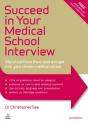 Succeed In Your Medical School Interview - Preview