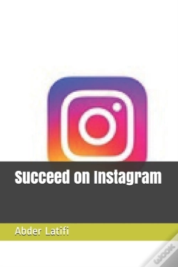 Capa do artigo Succeed On Instagram
