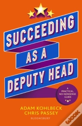 Succeeding As A Deputy Head