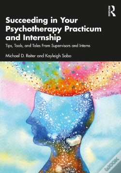 Capa do artigo Succeeding In Your Psychotherapy Practicum And Internship