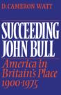 Succeeding John Bull - Preview