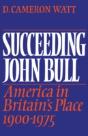 Succeeding John Bull - Preview