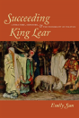 Succeeding King Lear - Preview