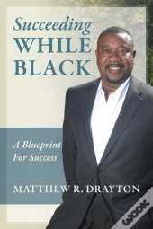 Succeeding While Black
