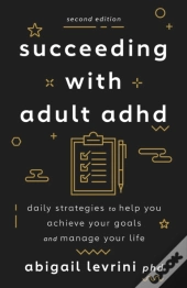 Succeeding With Adult Adhd