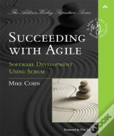 Succeeding With Agile