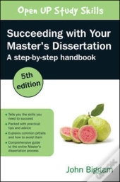 Succeeding With Your Master'S Dissertation: A Step-By-Step Handbook