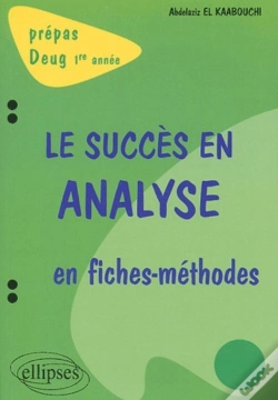 Capa do artigo Succès En Analyse En Fiches-Méthodes (Le) - 1re Année