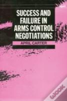 Success And Failure In Arms Control Negotiations
