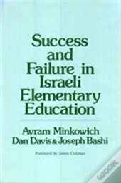 Success And Failure In Israeli Elementary Education