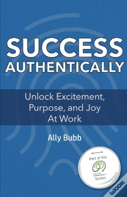 Capa do artigo Success Authentically: Unlock Excitement