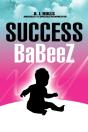 Success Babeez - Preview