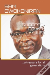 Success-Driven Life