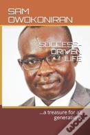 Success-Driven Life