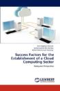Success Factors For The Establishment Of A Cloud Computing Sector - Preview