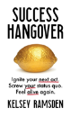 Success Hangover - Preview