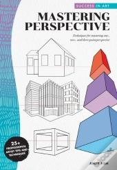 Success In Art: Mastering Perspective