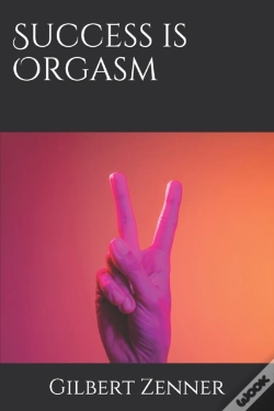 Capa do artigo Success Is Orgasm