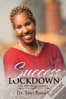 Success Lockdown