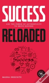 Success Reloaded