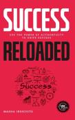 Success Reloaded