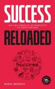 Success Reloaded