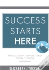 Success Starts Here