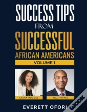 Success Tips From Successful African Americans