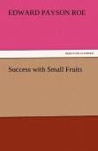 Success With Small Fruits