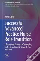 Successful Advanced Practice Nurse Role Transition