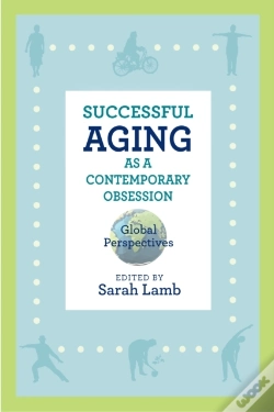 Capa do artigo Successful Aging As A Contemporary Obsession