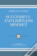 Successful And Limitless Mindset