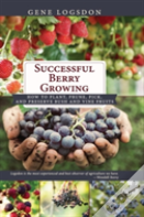 Successful Berry Growing