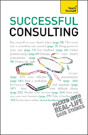 Successful Consulting: Teach Yourself - Preview
