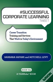 Capa do artigo # Successful Corporate Learning Tweet Book04