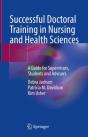 Successful Doctoral Training In Nursing And Health Sciences - Preview
