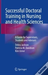 Successful Doctoral Training In Nursing And Health Sciences