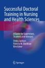Successful Doctoral Training In Nursing And Health Sciences - Preview