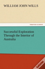 Capa do artigo Successful Exploration Through The Interior Of Australia