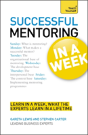 Successful Mentoring In A Week: Teach Yourself - Preview