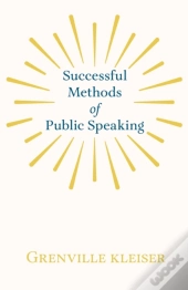 Successful Methods Of Public Speaking