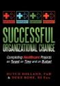 Successful Organizational Change: Comple - Preview